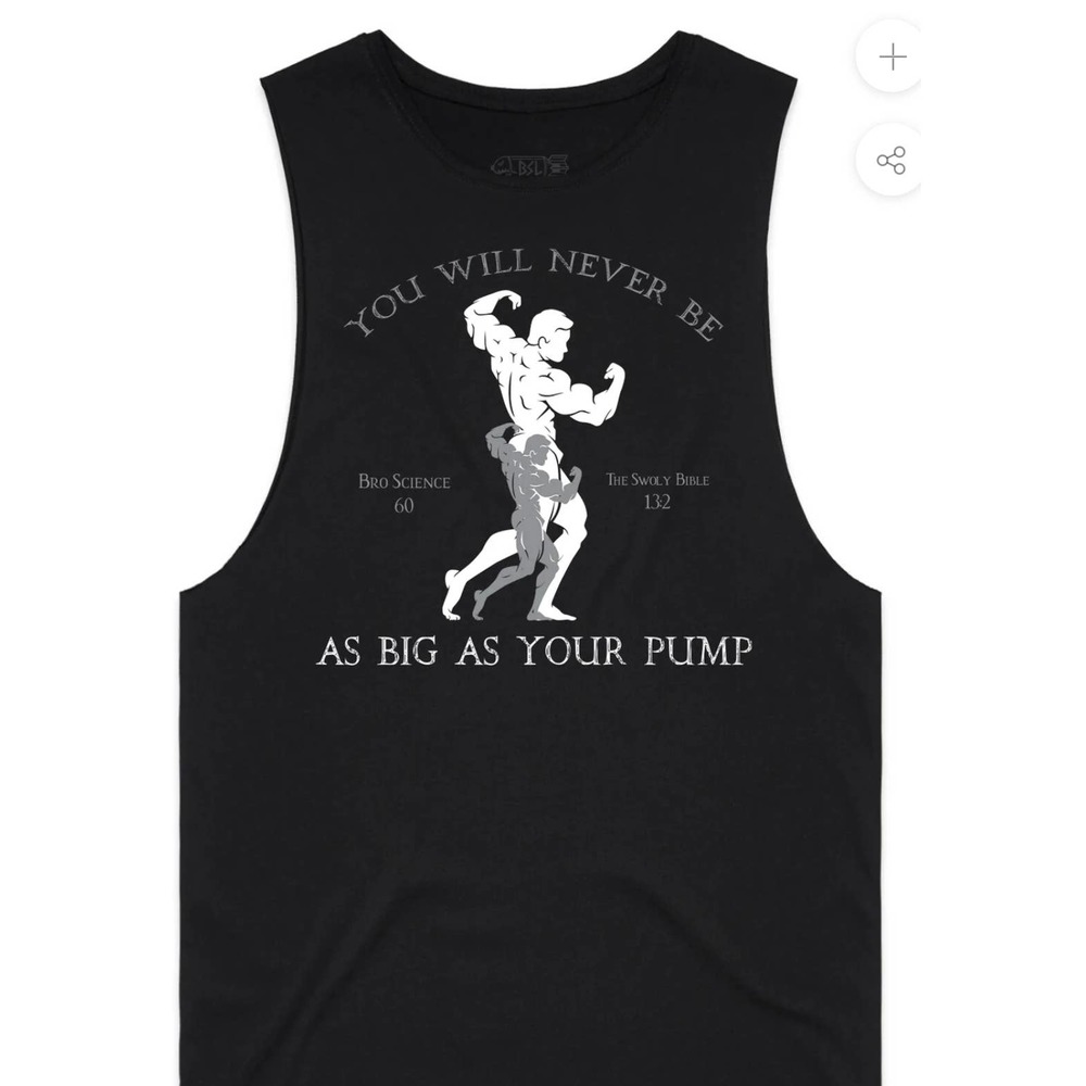 YOU WILL NEVER BE AS BIG AS YOUR PUMP TANK CUT-OFF - BLACK